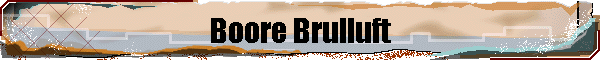 Boore Brulluft