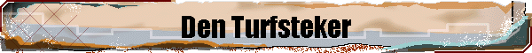 Den Turfsteker
