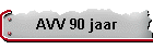 AVV 90 jaar