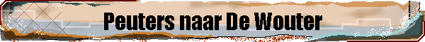 Peuters naar De Wouter