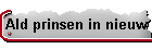 Ald prinsen in nieuw