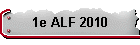 1e ALF 2010