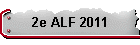 2e ALF 2011