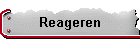 Reageren